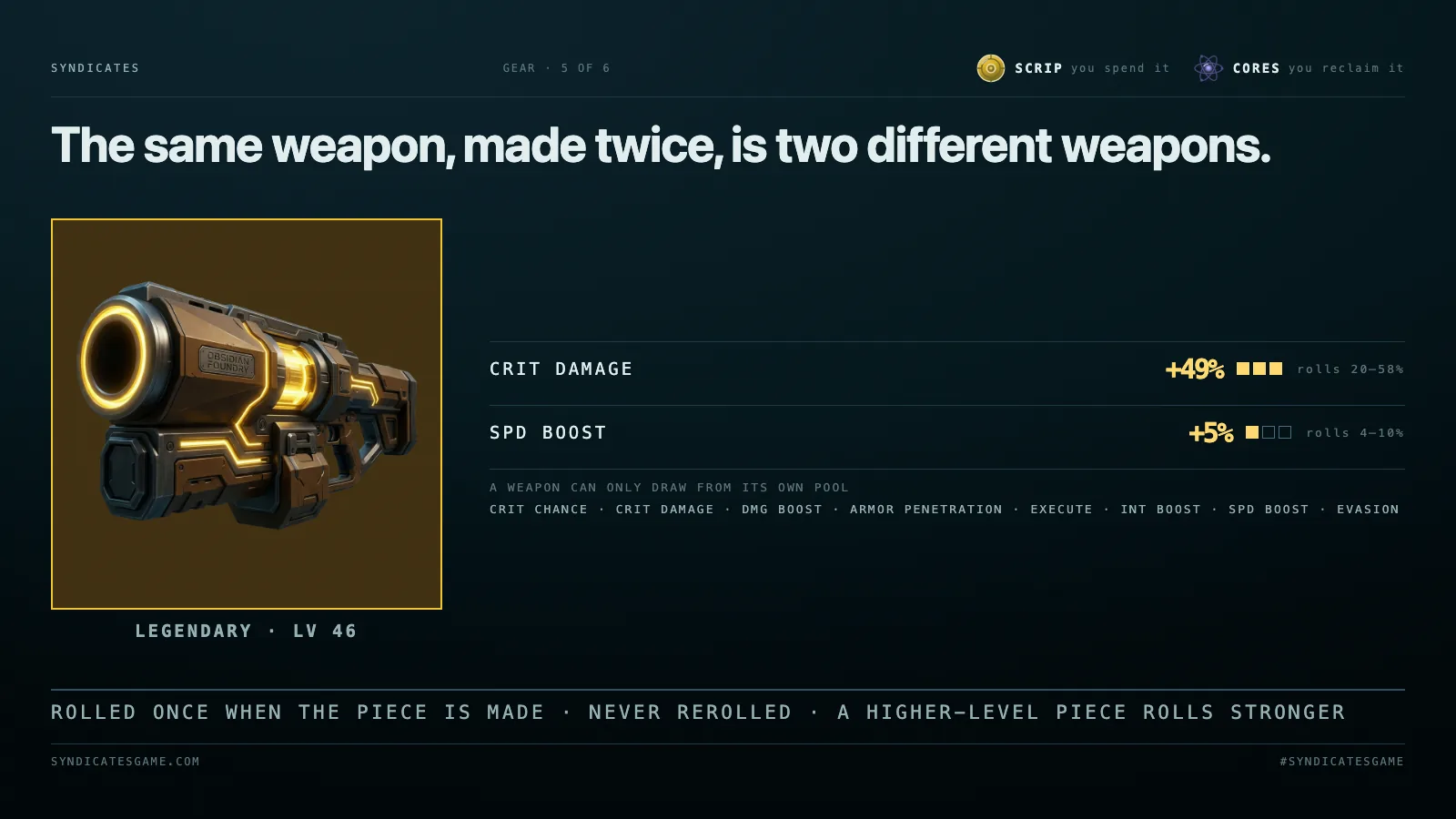 A Legendary weapon and its two sub-stats, each with its rolled value, a quality meter and the band it rolls inside.